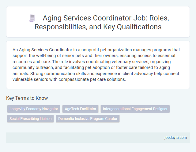 Aging Services Coordinator Job: Roles, Responsibilities, and Key Qualifications