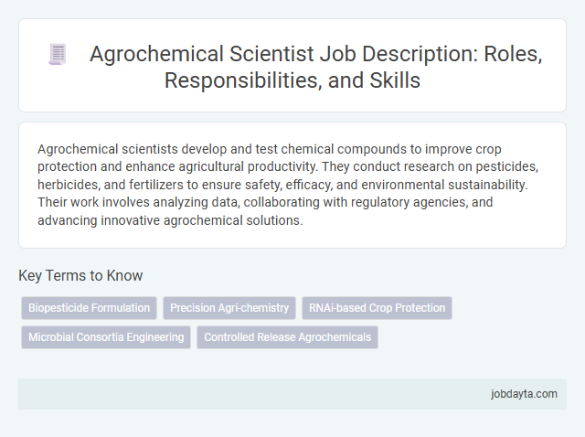 Agrochemical Scientist Job Description: Roles, Responsibilities, and Skills