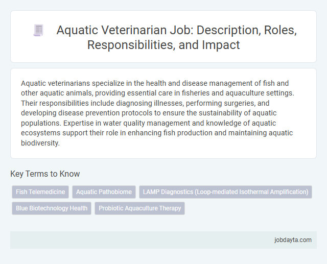 Aquatic Veterinarian Job: Description, Roles, Responsibilities, and Impact