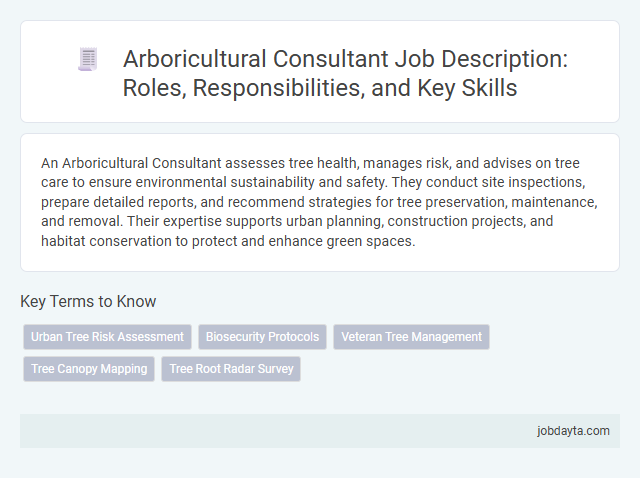 Arboricultural Consultant Job Description: Roles, Responsibilities, and Key Skills
