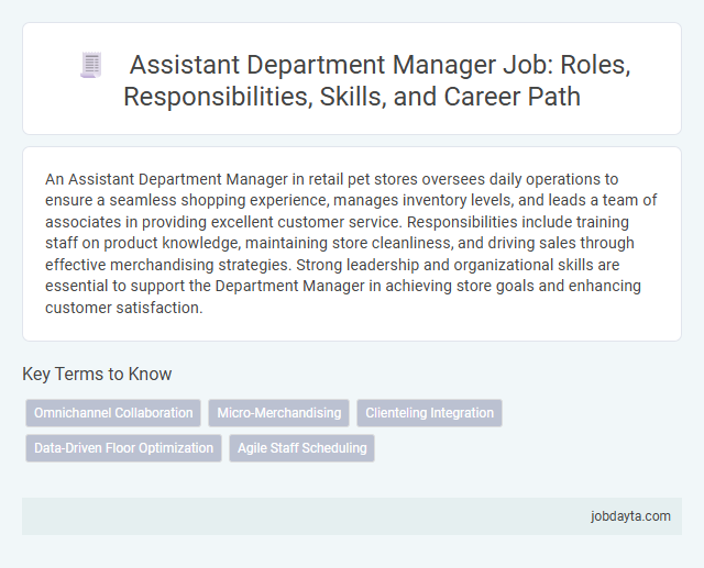 Assistant Department Manager Job: Roles, Responsibilities, Skills, and Career Path