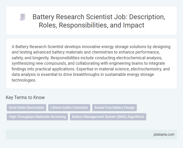 Battery Research Scientist Job: Description, Roles, Responsibilities, and Impact