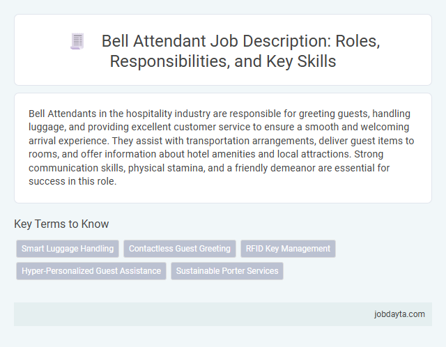 Bell Attendant Job Description: Roles, Responsibilities, and Key Skills