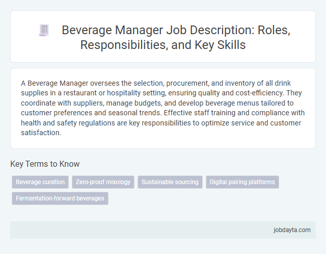 Beverage Manager Job Description: Roles, Responsibilities, and Key Skills