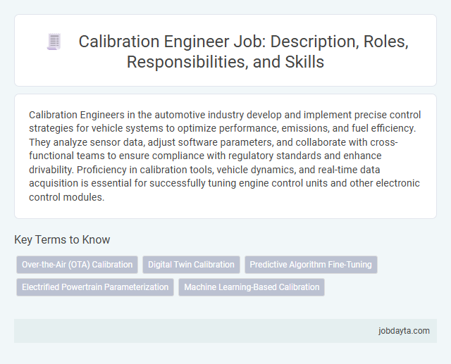 Calibration Engineer Job: Description, Roles, Responsibilities, and Skills