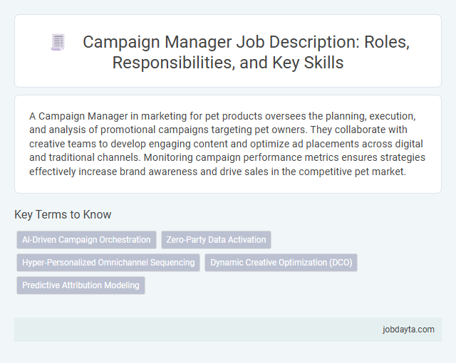 Campaign Manager Job Description: Roles, Responsibilities, and Key Skills