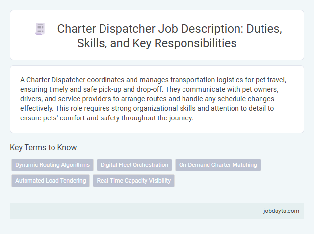 Charter Dispatcher Job Description: Duties, Skills, and Key Responsibilities