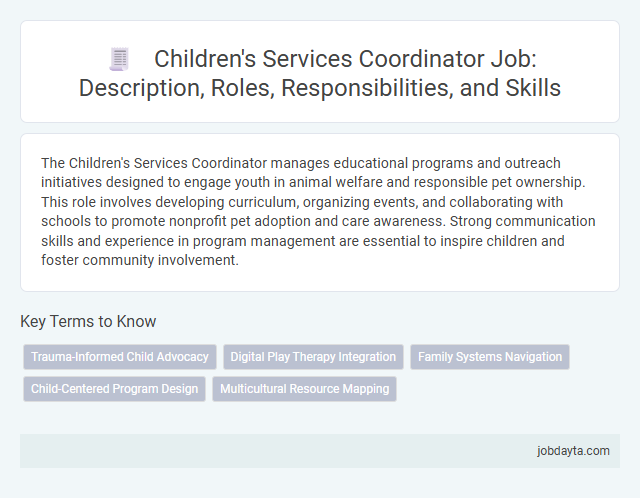 Children's Services Coordinator Job: Description, Roles, Responsibilities, and Skills