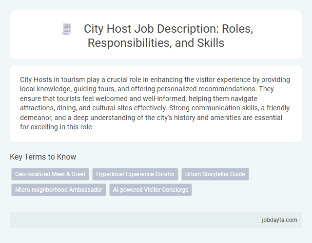 City Host Job Description: Roles, Responsibilities, and Skills