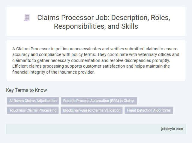 Claims Processor Job: Description, Roles, Responsibilities, and Skills