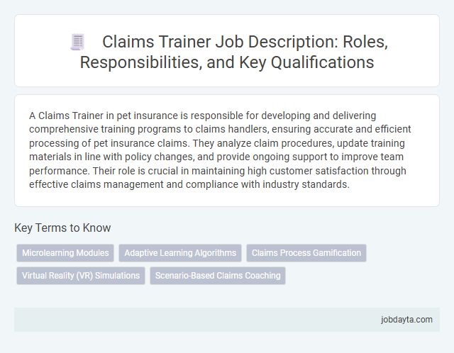 Claims Trainer Job Description: Roles, Responsibilities, and Key Qualifications
