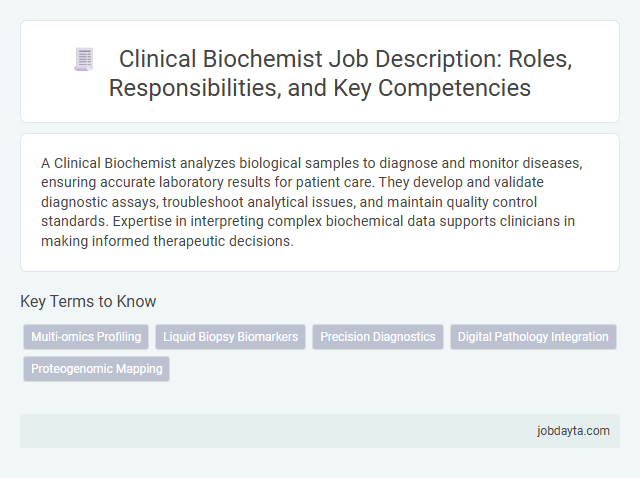 Clinical Biochemist Job Description: Roles, Responsibilities, and Key Competencies