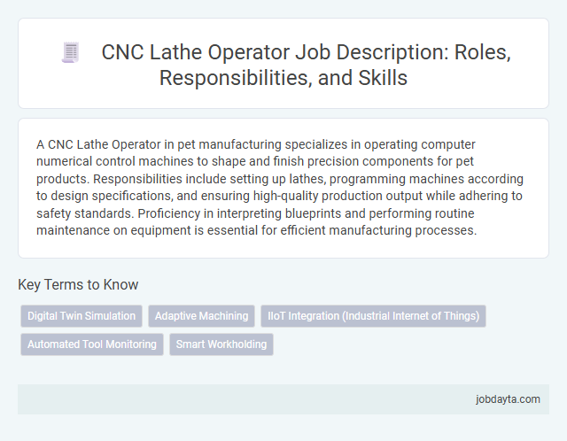CNC Lathe Operator Job Description: Roles, Responsibilities, and Skills
