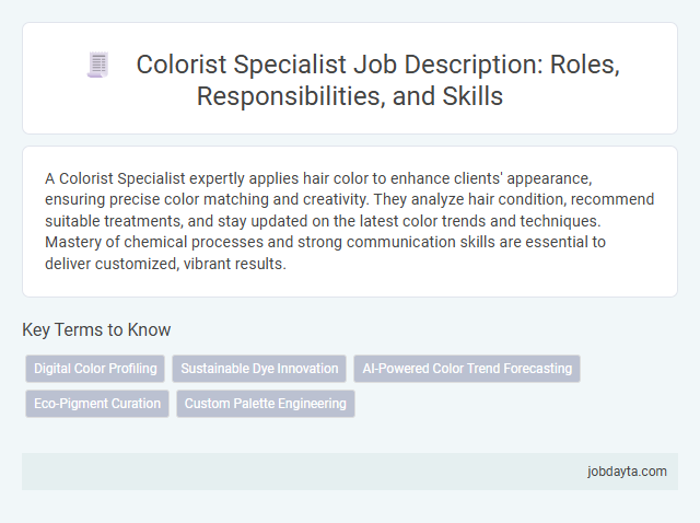 Colorist Specialist Job Description: Roles, Responsibilities, and Skills