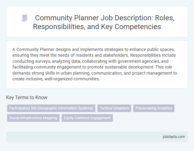 Community Planner Job Description: Roles, Responsibilities, and Key Competencies