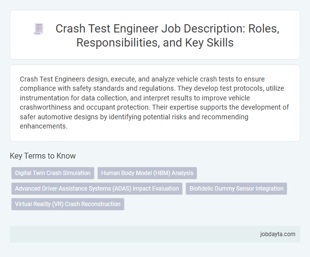 Crash Test Engineer Job Description: Roles, Responsibilities, and Key Skills