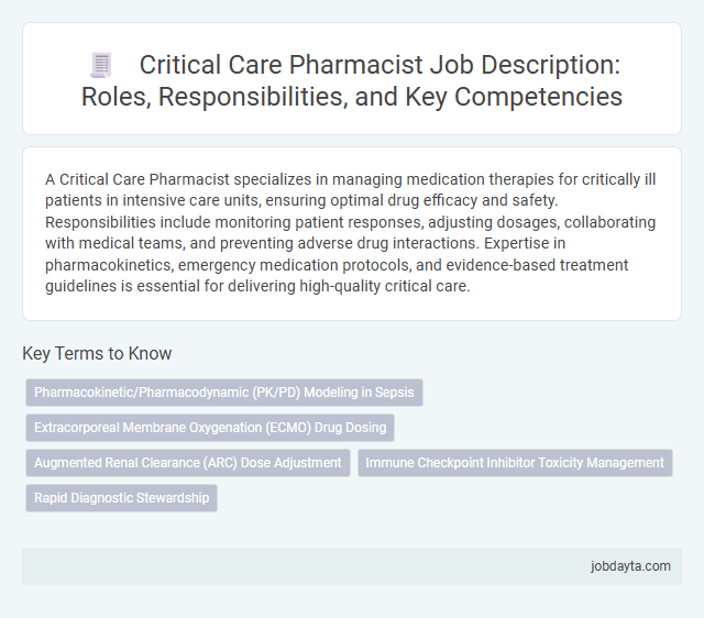 Critical Care Pharmacist Job Description: Roles, Responsibilities, and Key Competencies