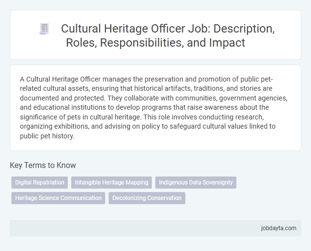 Cultural Heritage Officer Job: Description, Roles, Responsibilities, and Impact