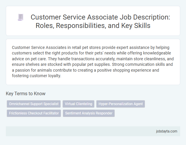 Customer Service Associate Job Description: Roles, Responsibilities, and Key Skills