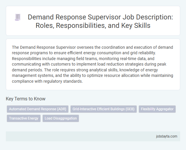 Demand Response Supervisor Job Description: Roles, Responsibilities, and Key Skills