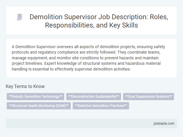 Demolition Supervisor Job Description: Roles, Responsibilities, and Key Skills