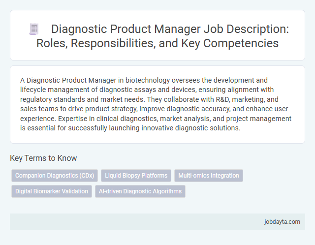 Diagnostic Product Manager Job Description: Roles, Responsibilities, and Key Competencies