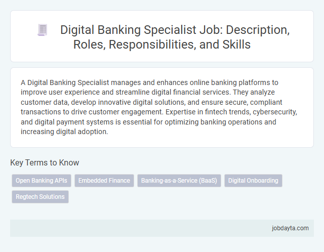 Digital Banking Specialist Job: Description, Roles, Responsibilities, and Skills
