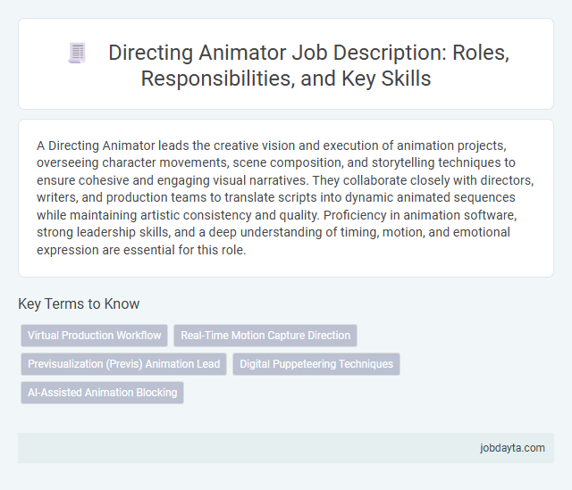 Directing Animator Job Description: Roles, Responsibilities, and Key Skills
