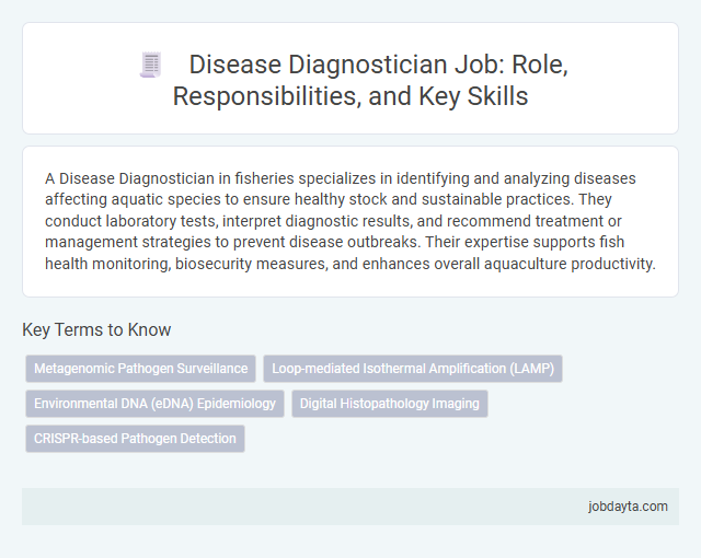 Disease Diagnostician Job: Role, Responsibilities, and Key Skills