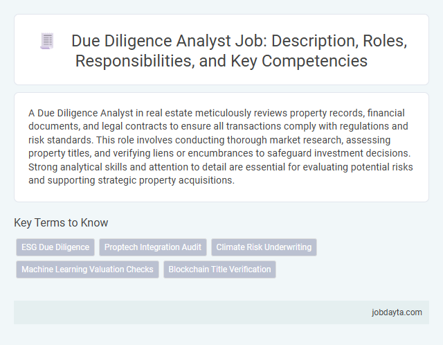 Due Diligence Analyst Job: Description, Roles, Responsibilities, and Key Competencies