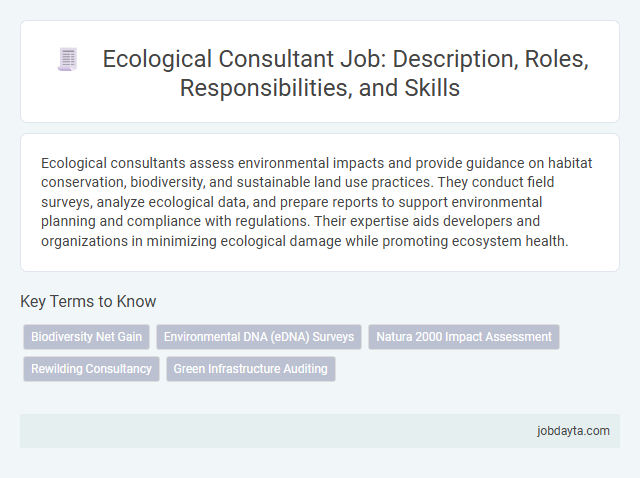 Ecological Consultant Job: Description, Roles, Responsibilities, and Skills