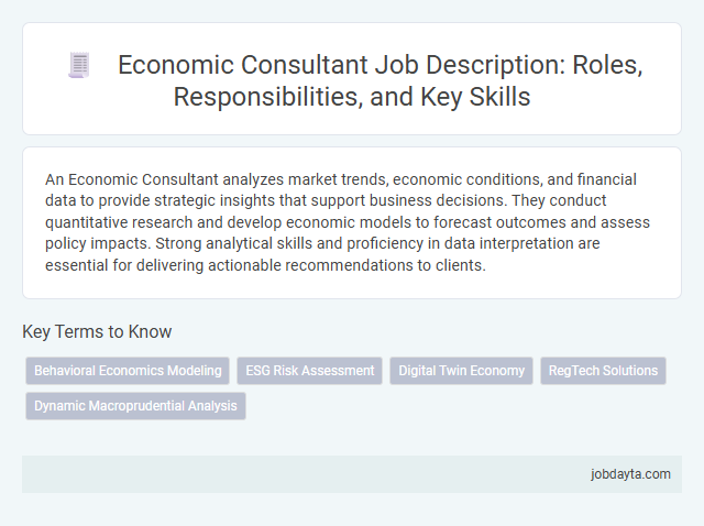 Economic Consultant Job Description: Roles, Responsibilities, and Key Skills