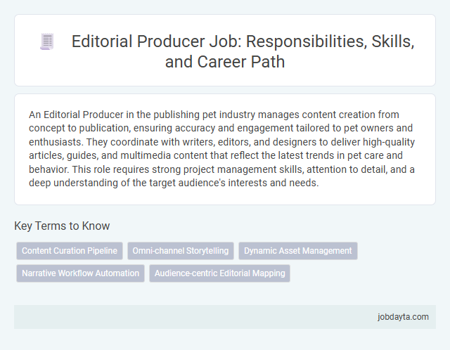 Editorial Producer Job: Responsibilities, Skills, and Career Path