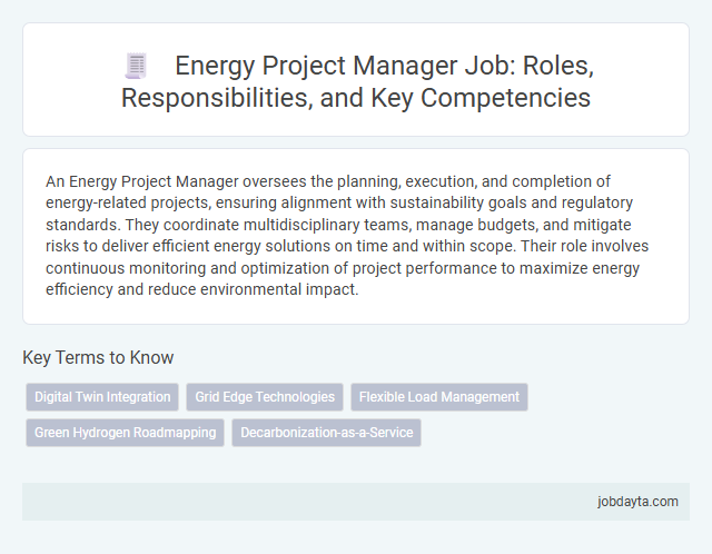 Energy Project Manager Job: Roles, Responsibilities, and Key Competencies