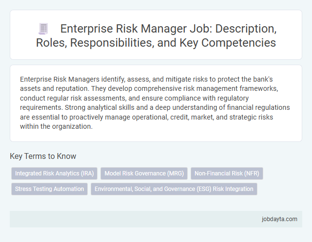 Enterprise Risk Manager Job: Description, Roles, Responsibilities, and Key Competencies