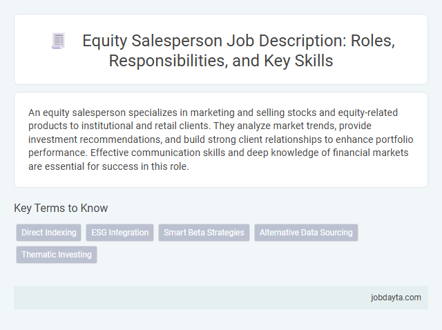 Equity Salesperson Job Description: Roles, Responsibilities, and Key Skills