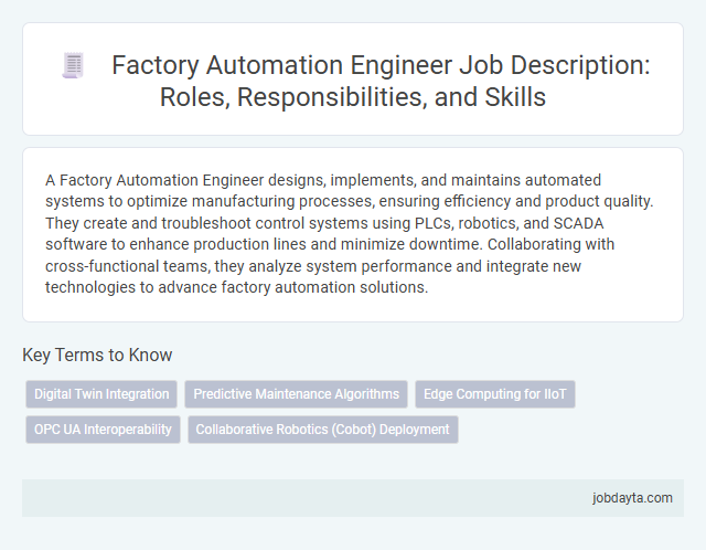 Factory Automation Engineer Job Description: Roles, Responsibilities, and Skills