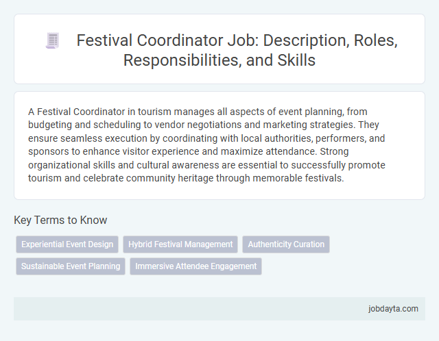 Festival Coordinator Job: Description, Roles, Responsibilities, and Skills