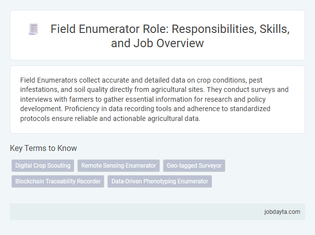 Field Enumerator Role: Responsibilities, Skills, and Job Overview