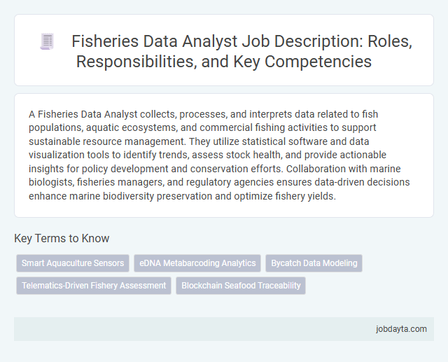 Fisheries Data Analyst Job Description: Roles, Responsibilities, and Key Competencies