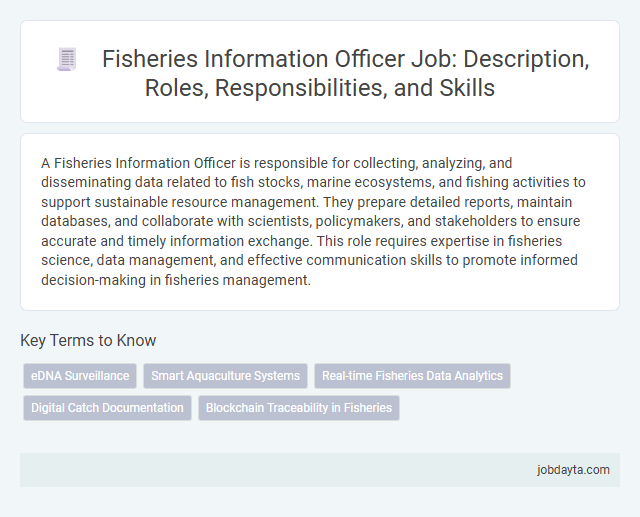 Fisheries Information Officer Job: Description, Roles, Responsibilities, and Skills