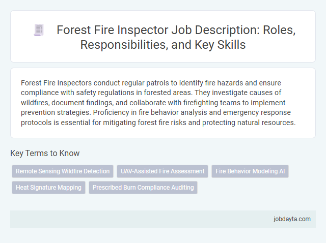 Forest Fire Inspector Job Description: Roles, Responsibilities, and Key Skills
