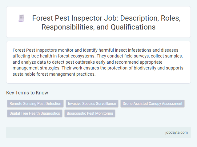 Forest Pest Inspector Job: Description, Roles, Responsibilities, and Qualifications