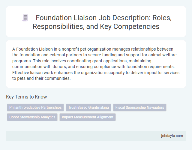 Foundation Liaison Job Description: Roles, Responsibilities, and Key Competencies