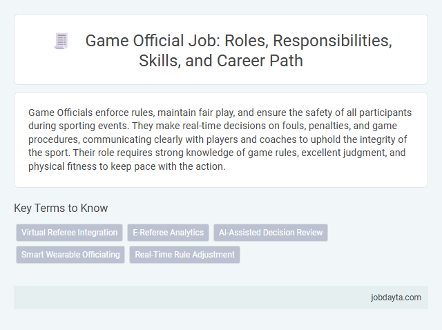 Game Official Job: Roles, Responsibilities, Skills, and Career Path