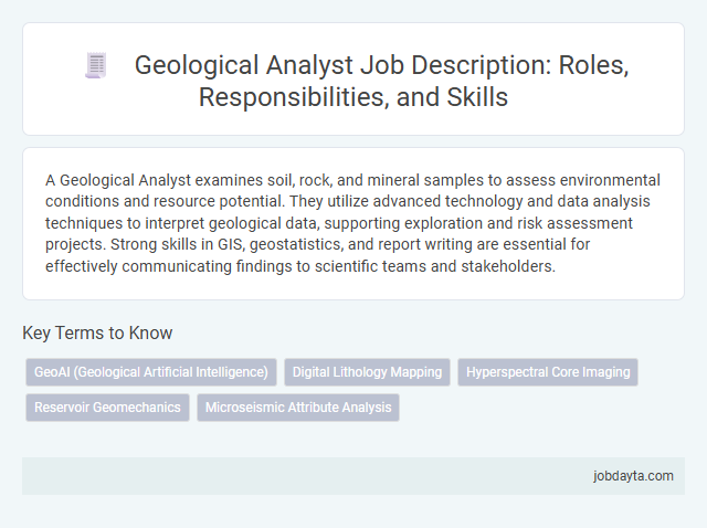 Geological Analyst Job Description: Roles, Responsibilities, and Skills