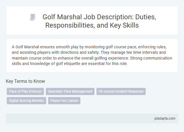 Golf Marshal Job Description: Duties, Responsibilities, and Key Skills