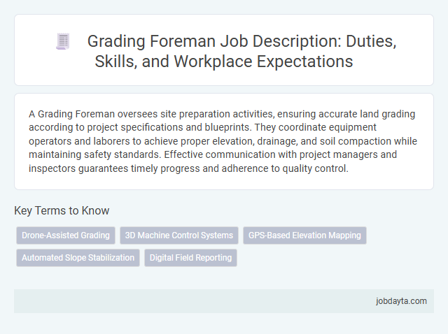 Grading Foreman Job Description: Duties, Skills, and Workplace Expectations