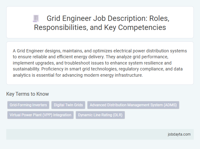 Grid Engineer Job Description: Roles, Responsibilities, and Key Competencies