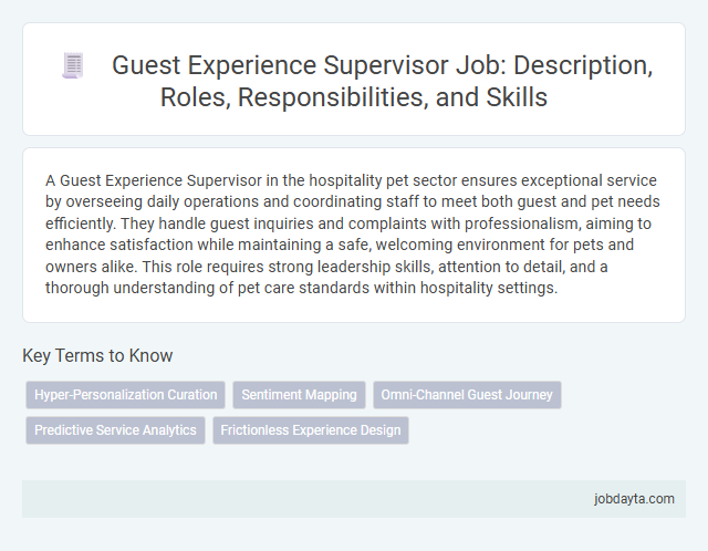 Guest Experience Supervisor Job: Description, Roles, Responsibilities, and Skills